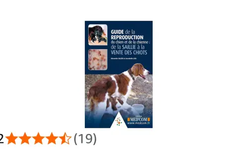 Guide sur la reproduction canine, de la saillie à la vente des chiots. L'image montre un accouplement chien et des chiots.